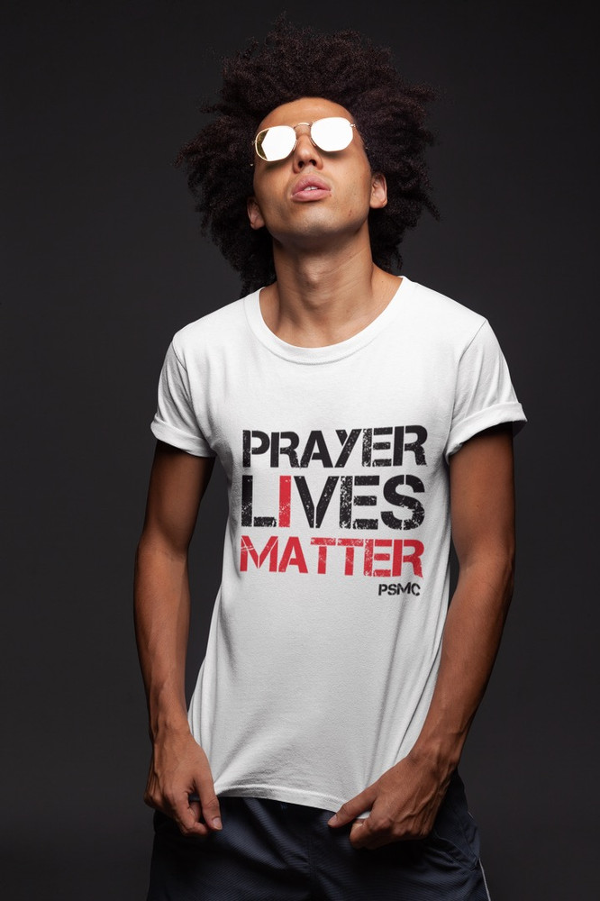 Prayer Lives Matter T-Shirt