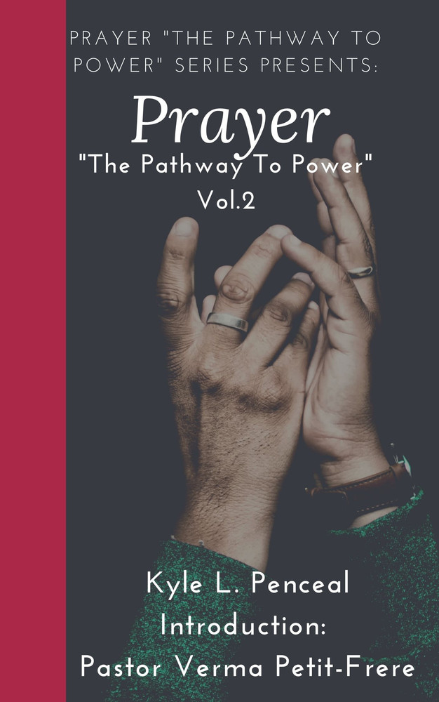 Prayer: The Pathway to Power Vol.2 Workbook